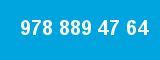 978 889 47 64